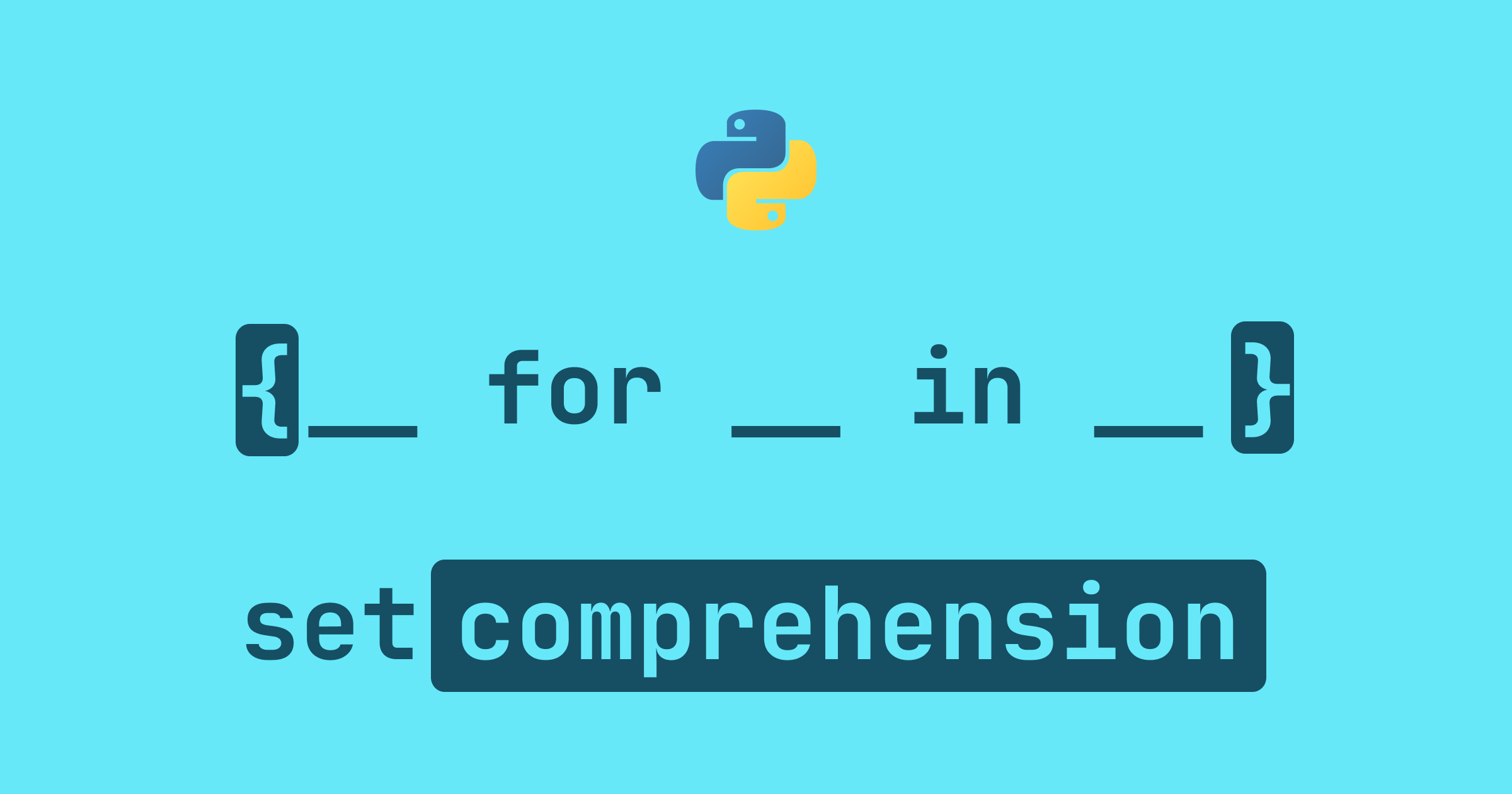 How to use set comprehensions in Python